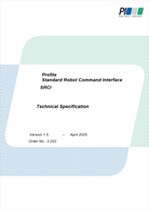 SRCI Data Inferace / Toolbox Thanks to the standardized SRCI data interface (Standard Robot Command Interface), users need considerably less detailed knowledge about the robot manufacturer, handling and the scope of functions. A new version of the specification with a larger, improved scope of functions is now available for download on the PI website.